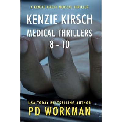 Kenzie Kirsch Medical Thrillers 8-10