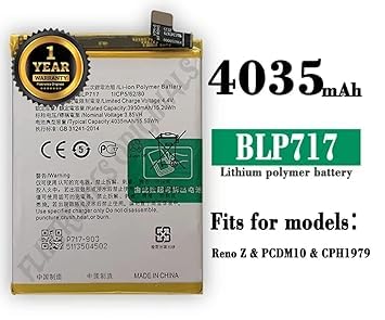 Image of BLP717 Battery for Oppo Reno-Z PCDM10 / CPH1979 Battery with 1 Year Warranty **** (I61)