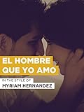 El Hombre Que Yo Amo