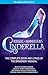 Rodgers + Hammerstein's Cinderella: The Complete Book and Lyrics of the Broadway Musical The Applause Libretto Library -  Paperback
