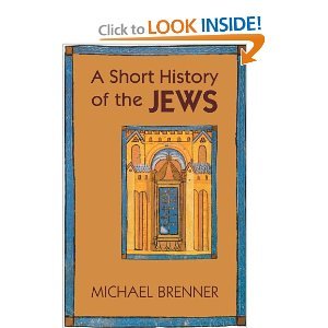 Amazon.com: A Short History of the Jews: 9780691143514: Brenner, Michael, Riemer, Jeremiah: Books