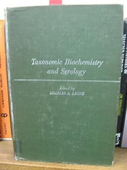 Hardcover Taxonomic Biochemistry and Serology [Unqualified] Book