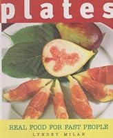 Plates: Real Food for fast People 0855616504 Book Cover