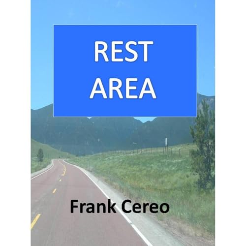 Rest Area Audiolibro Por Frank Cereo arte de portada