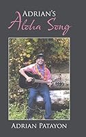 Adrian's Aloha Song 1490778438 Book Cover