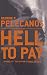 Hell to Pay: A Novel (Derek Strange and Terry Quinn Series (2))