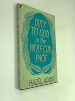 Duty To God In The Wolf Cub Pack B001954GV4 Book Cover