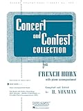Concert and Contest Collection for French Horn: Solo Book Only (Rubank Educational Library)