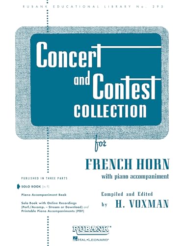 Concert and Contest Collection for French Horn: Solo Book Only (Rubank Educational Library, 295)