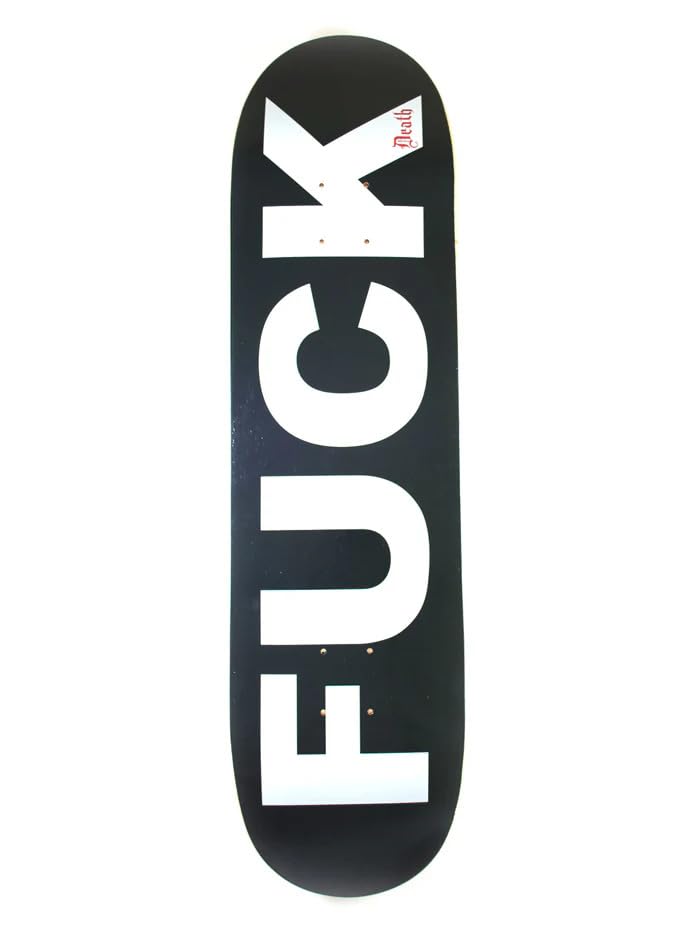 Fuck - Skateboard Deck- Death Skateboards 8.50 