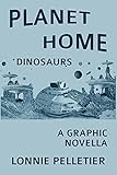  Planet Home: Dinosaurs (English Edition)