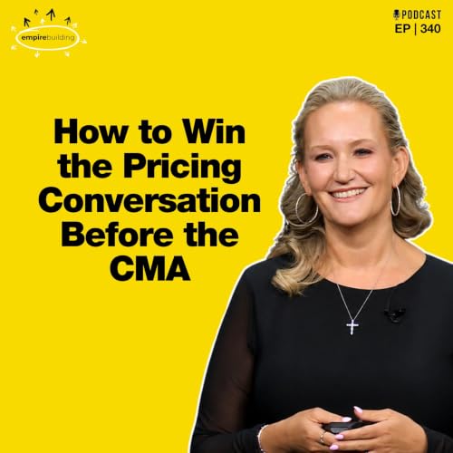 340. How to Win the Pricing Conversation Before the CMA