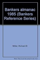 Bankers almanac 1985 (Bankers Reference Series) 0872670570 Book Cover
