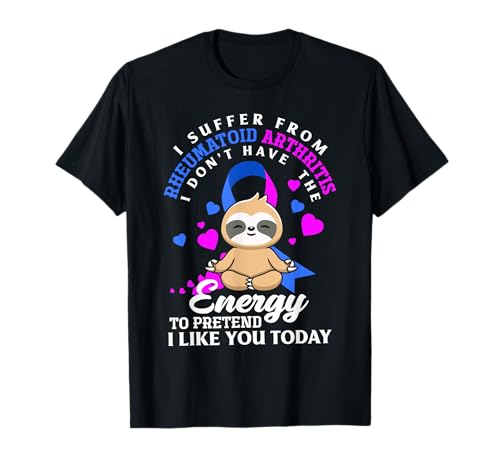 Funny Sloth I Suffer From Rheumatoid Arthritis Warrior T-Shirt