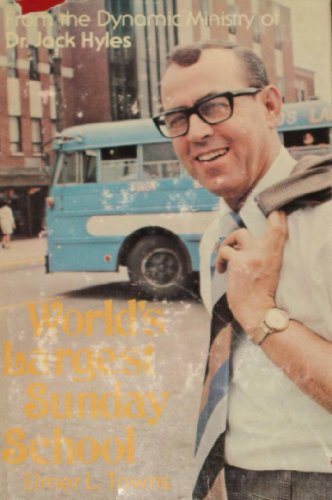 World's Largest Sunday School 0840750749 Book Cover