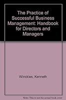 The Practice of Successful Business Management 1850913323 Book Cover