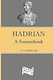  Hadrian: A Sourcebook