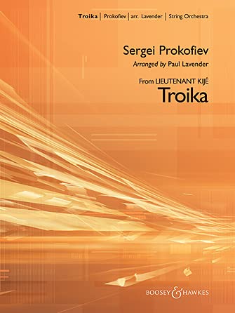 Troika: from Lieutenant Kije. String orchestra. Partition.
