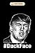 Produktbild Notebook: Duckface selfie donald trump meme anti against impeached Notebook, Trump Journal Notebook Gifts, Blank Lined Paperback Journal, 100 pages, 6 x 9 | Trump Gifts