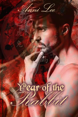 Year of the Rabbit: (Dark MM+ Astrology Shifter Romance) (Shifters of the Chinese Zodiac Book 1)