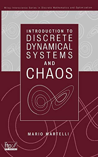 Compare Textbook Prices for Introduction to Discrete Dynamical Systems and Chaos Wiley Series in Discrete Mathematics and Optimization 1 Edition ISBN 9780471319757 by Martelli, Mario
