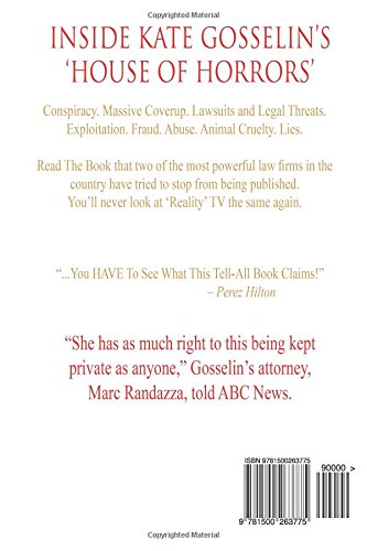 KATE GOSSELIN: How She Fooled The World: The Rise And Fall Of A Reality TV Queen