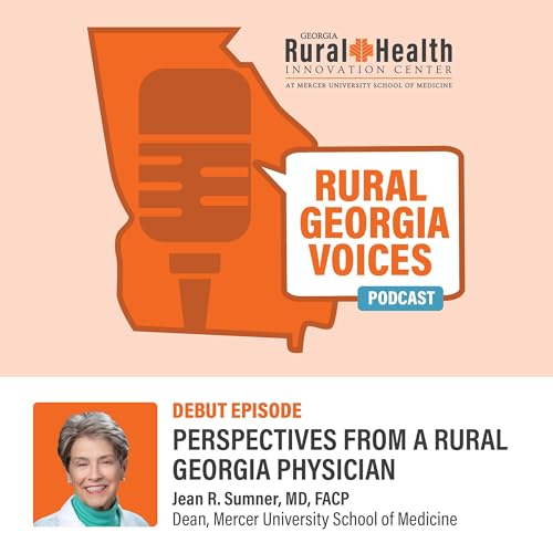 Perspectives from a Rural Georgia Physician