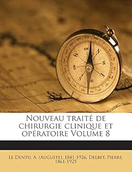 Paperback Nouveau trait? de chirurgie clinique et op?ratoire Volume 8 [French] Book