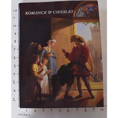 Romance and Chivalry
