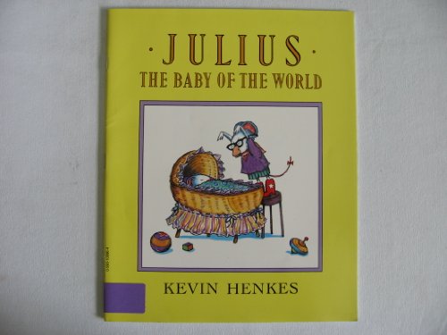 Julius the Baby of the World 0590108964 Book Cover