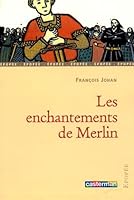 LES ENCHANTEMENTS DE MERLIN 2203163232 Book Cover