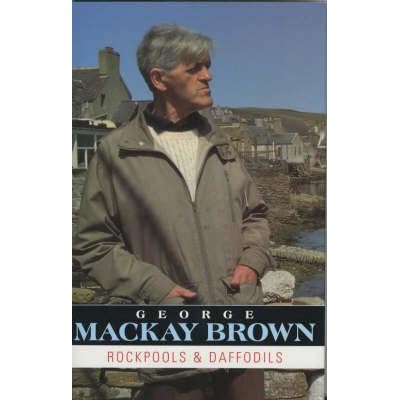 Rockpools and Daffodils: An Orcadian Diary, 1979-91