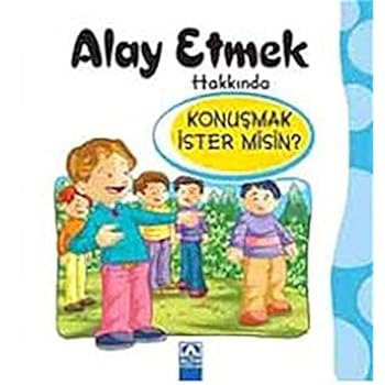 Paperback Konusmak Ister misin? - Alay Etmek Hakkinda [Turkish] Book