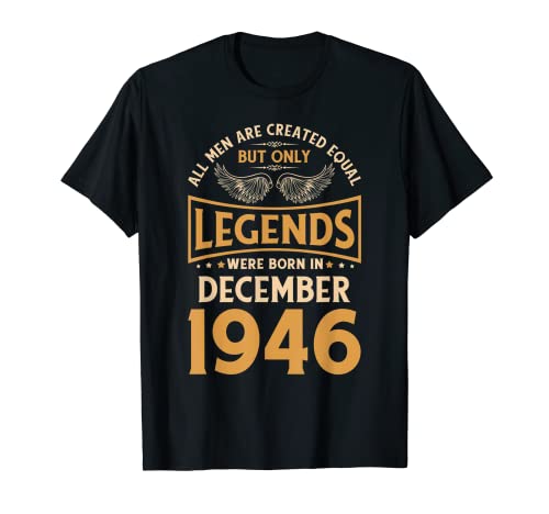 Las leyendas de cumpleaños nacieron en diciembre de 1946. Camiseta
