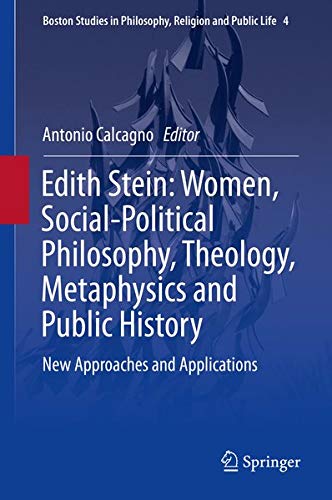 Buy Edith Stein: Women, Social-Political Philosophy, Theology, Metaphysics and Public History — BookShops.in