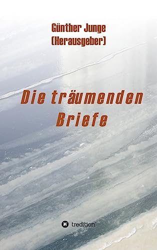 Die träumenden Briefe (German Edition)