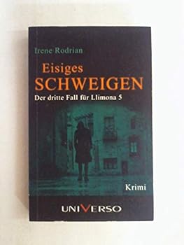 Paperback Eisiges Schweigen. Der dritte Fall für Llimona 5. Roman. [German] Book