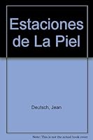 Las estaciones de la piel / Skin Stations 8475097707 Book Cover
