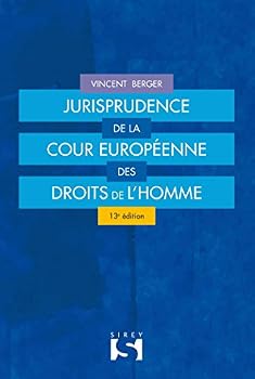 Paperback Jurisprudence de la Cour européenne des droits de l'Homme - 13e ed. [French] Book