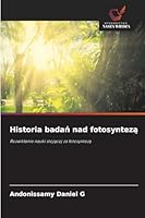 Historia badan nad fotosynteza (Polish Edition) 6202461063 Book Cover