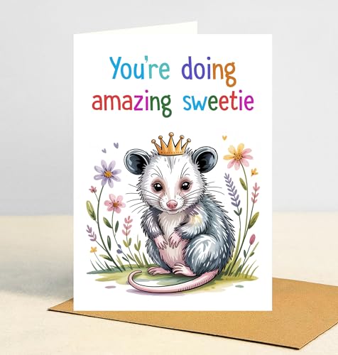 You're Doing Amazing Sweetie CardADƂ̂߂̖ʔ킢I|bT̒aAFlAƑ̂߂̊ÂCXs[VO[eBOJ[h