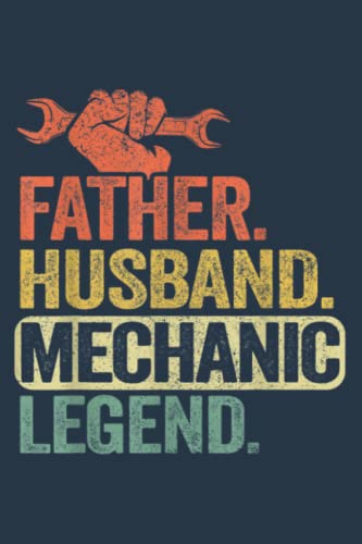 Mens Father Husband Mechanic Legend Car Vintage Auto Mechanics: - To-do Notebook, 6x9 inches, 116 white paper Pages