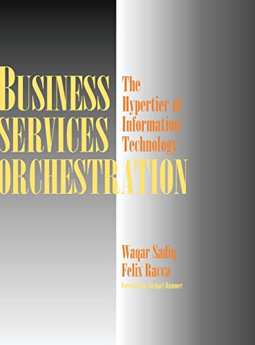 Business Services Orchestration: The Hypertier of Information Technology
