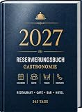 Gockler® Reservierungsbuch Gastronomie A4: Reservierungsplaner für Restaurant, Café, Bar & Hotel | 365 Tage – 1 Tag = 1 Seite (Sa + So), blau