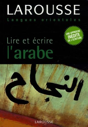 Lire et écrire l'arabe - Rachid Belmouhoub (2006)