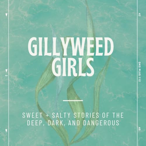 The Gillyweed Girls cover art