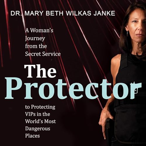 The Protector by Dr. Mary Beth Wilkas Janke episode artwork