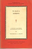 The Epistle to Hebrews: In the King James Version with Introduction and Critical Notes (Harper's Annotated Bible Series, No. 15) B0007EEG4K Book Cover