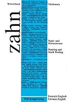 Dictionary of Banking and Stock Trading: German-English/Worterbuch Fru Das Bank- Und Borsenwesen, Teil 1 : Deutsch-English 3781920313 Book Cover
