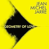 jean jarre equinoxe  Geometry of Love
